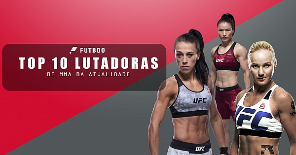 As 10 melhores lutadoras de MMA da atualidade