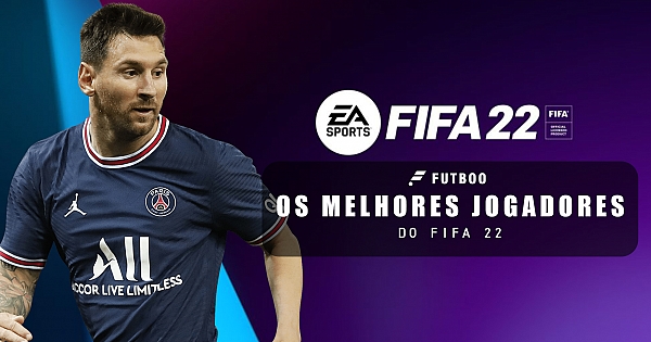 Os melhores jogadores do FIFA 22