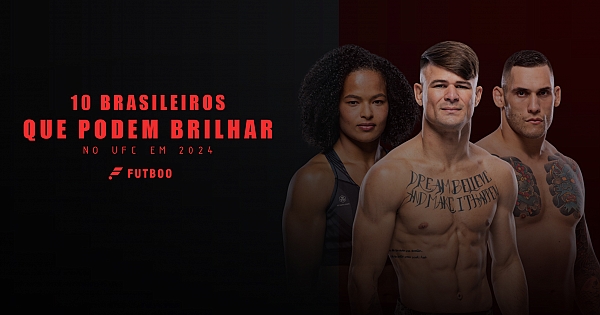 10 brasileiros que podem brilhar no UFC em 2024