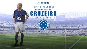 Top 10 melhores jogadores do Cruzeiro na história