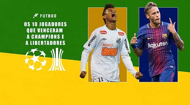 10 jogadores que venceram a Champions League e a Libertadores