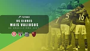 Os clubes mais valiosos do Brasileirão 2021