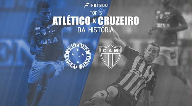 Confira o Top 5 Atlético-MG x Cruzeiro da história