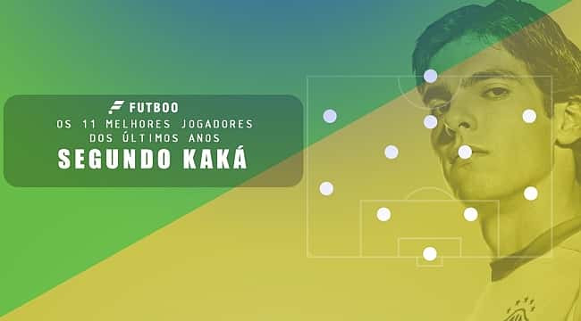 Lista polêmica! Sem Lionel Messi, Kaká elege os 11 melhores jogadores dos últimos anos 