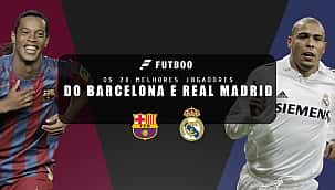 Os 20 melhores jogadores do Barcelona e Real Madrid