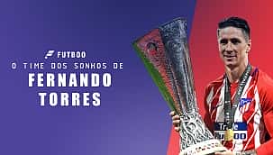 O time dos sonhos de Fernando Torres