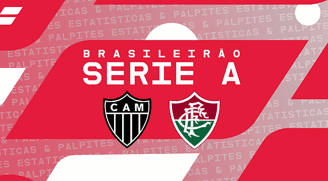 Atlético-MG x Fluminense: palpites, odds e prognóstico
