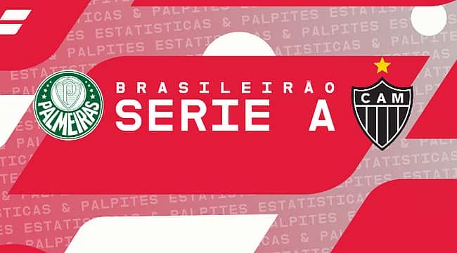 Palmeiras x Atlético MG: palpites, odds e prognóstico