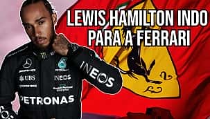 Lewis Hamilton indo para a Ferrari; Veja o vídeo