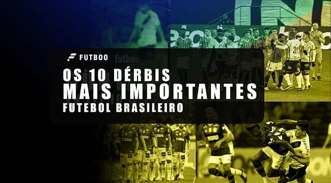 Os maiores dérbis do futebol brasileiro