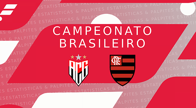 Atlético-GO x Flamengo: palpites, odds e prognóstico