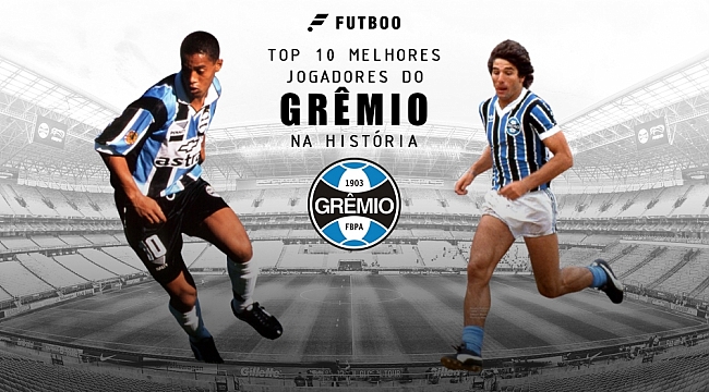 Top 10 melhores jogadores do Grêmio na história; Ronaldinho e Renato Gaúcho estão na lista