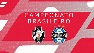 Vasco x Grêmio: palpites, odds e prognóstico